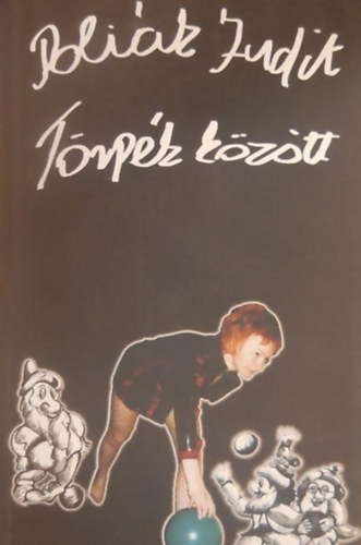Polik Judit - Trpk kztt
