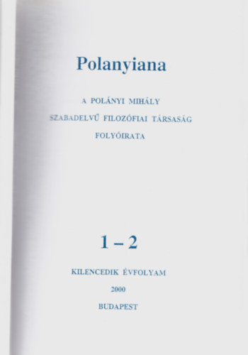 Gbor va  (szerk.) Fehr Mrta (szerk.) - Polanyiana 1-2. kilencedik vfolyam