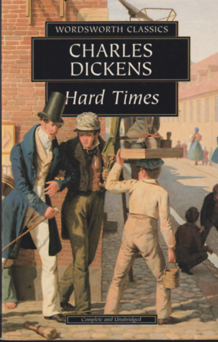 Charles Dickens - Hard Times