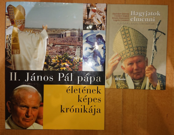 2 könyv II. János Pál pápáról: Életének képes krónikája, Hagyjatok elmenni - II. Jénos Pál ereje a gyengeségben