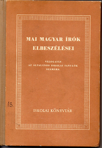 Gábor Emil; Seres József - Mai magyar írók elbeszélései