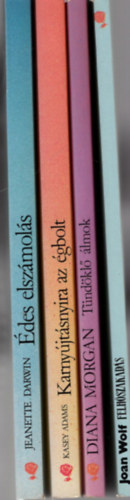 Kasey Adams, Diana Morgan, Joan Wolf Jeanette Darwin - Vörös Rózsa szerelmes regény ( 4 db együtt ) 1. Édes leszámolás, 2. Felhőszakadás, 3. Karnyújtásnyira az égbolt, 4. Tündöklő álmok