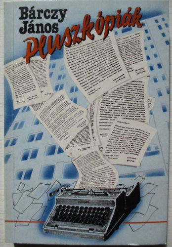 B�rczy J�nos - Pluszk�pi�k