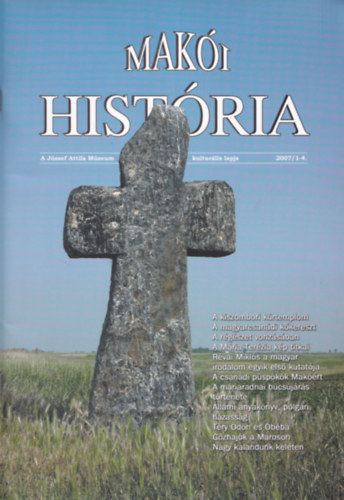 Forgó Géza - Makói História 2007/1-4. 10. évf. 35-38. szám