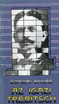 G�m�ri Endre - Az igazi Trebitsch