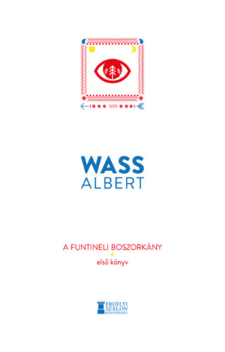 Wass Albert - A funtineli boszorkny - Els knyv