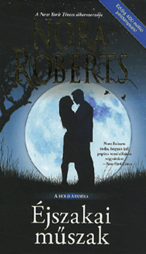Nora Roberts - jszakai mszak - A Hold rnyka