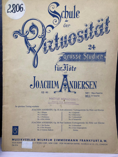 Joachim Andersen - Schule der Virtuosität - 24 grosse Studien für Flöte von Joachim Andersen(Op. 60.) Heft II. B-Tonarten