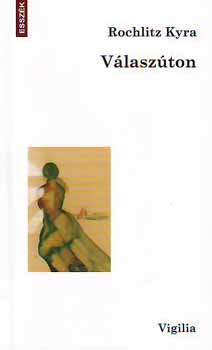 Rochlitz Kyra - V�lasz�ton