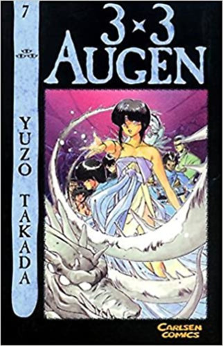 Yuzo Takada - 3 x 3 Augen Taschenbuch: 3 x 3 Augen, Bd.7 (nmet nyelven)