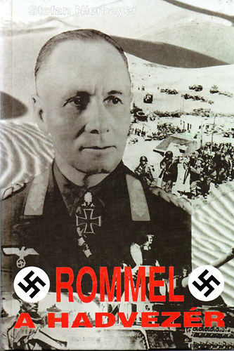 Stefan Niemayer - Rommel a hadvezr