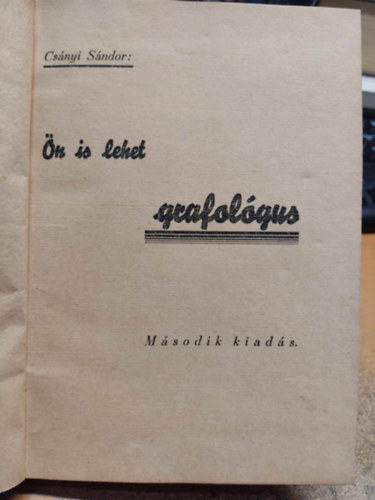 Cs�nyi S�ndor - �n is lehet grafol�gus