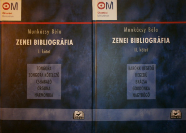 Munkcsy Bla - Zenei bibliogrfia I-II.