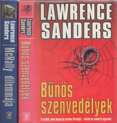 Lawrence Sanders - McNally dilemmája + Bűnös szenvedélyek (2 mű)