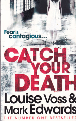 Mark Edwards Louise Voss - Catch your Death