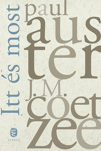Coetzee, Johnmaxwell Paul Auster - Itt �s most