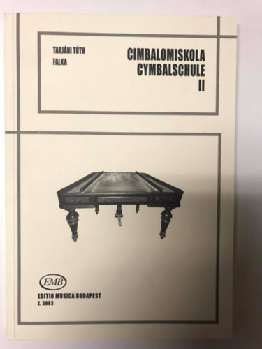 Falka Jzsef Tarjni Tth Ida - Cimbalomiskola - Cymbalschule II.