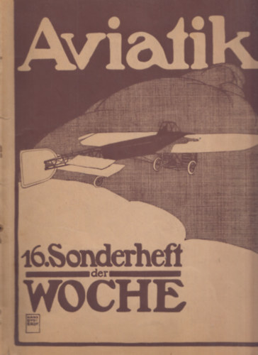 Aviatik 16. Sonderheft der Woche