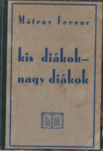 Mtray Ferenc - Kis dikok-nagy dikok