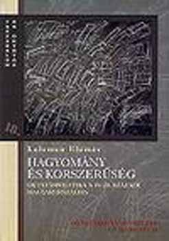 Kelemen Elemr - Hagyomny s korszersg - Oktatspolitika a 19-20. szzadi M.o.-on