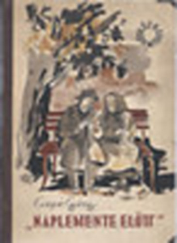 Csap� Gy�rgy - Naplemente el�tt