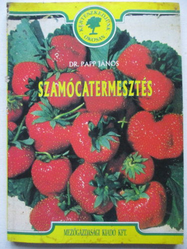 Dr. Papp J�nos - Szam�catermeszt�s