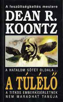 Dean R. Koontz - A t�l�l� (Koontz)