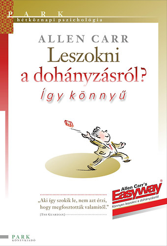 Allen Carr - Leszokni a doh�nyz�sr�l? �gy k�nny�!