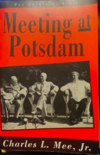 Charles L. Mee Jr. - Meeting at Potsdam