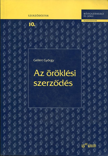 Gell�rt Gy�rgy - Az �r�kl�si szerz�d�s