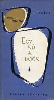 Zofia Posmysz - Egy n� a haj�n