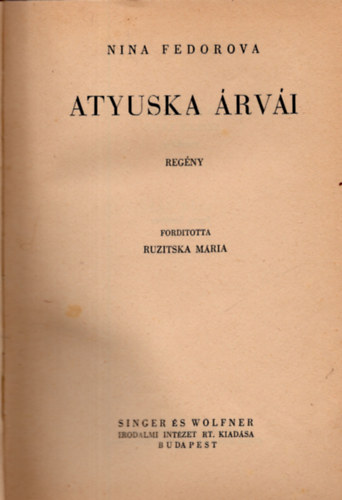 Nina Fedorova - Atyuska �rv�i