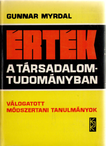 Gunnar Myrdal - rtk a trsadalomtudomnyban