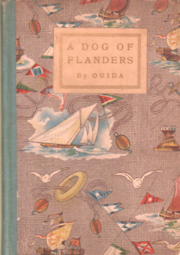 Ouida - A dog of flanders