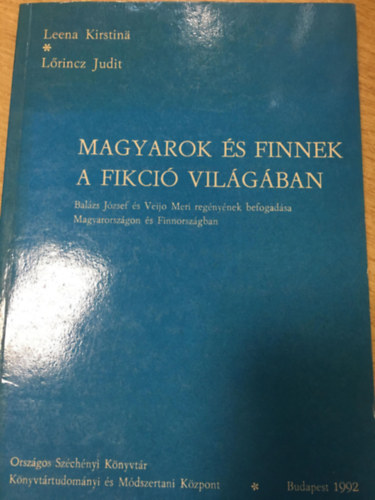 Lrincz Judit - Magyarok s finnek a fikci vilgban