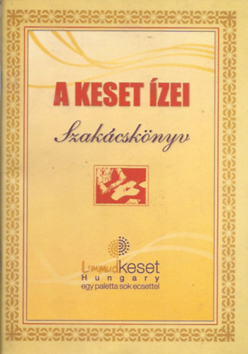 Margitta N�ra - A keset �zei szak�csk�nyv