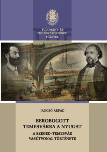 Jancs rpd - Berobogott Temesvrra a Nyugat