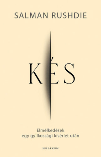 Salman Rushdie - Kés