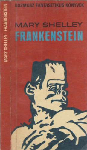Mary Shelley - Frankenstein