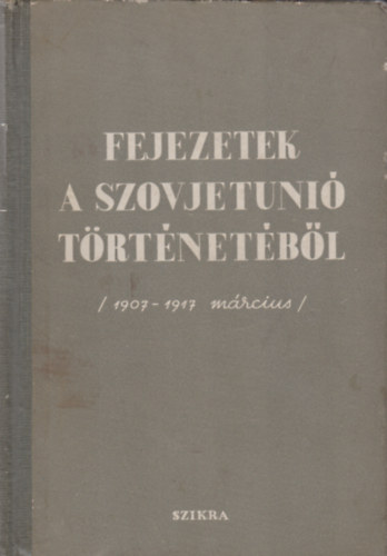 A. L. Szidorov - Fejezetek a Szovjet�ni� T�rt�net�b�l