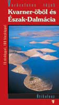 Dr. Feh�r Gy�rgy - Kvarner-�b�l �s �szak-Dalm�cia