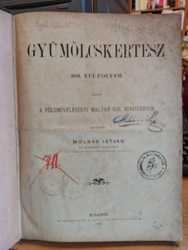 Moln�r Istv�n - Gy�m�lcskert�sz 1891. �vfolyam