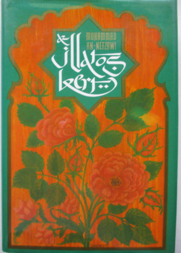 Muhammad An-Nefzawi - Az illatos kert
