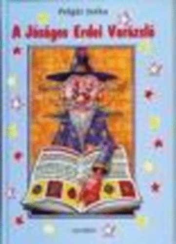 Polg�r Jutka - A J�s�gos Erdei Var�zsl�