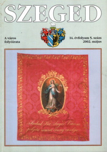 Tandi Lajos - Szeged 2002. m�jus , 14. �vf. 5. sz�m