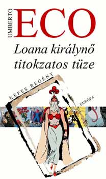 Umberto Eco - Loana kirlyn titokzatos tze