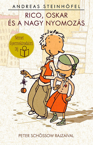 Andreas Steinhöfe - Rico, Oskar és a nagy nyomozás