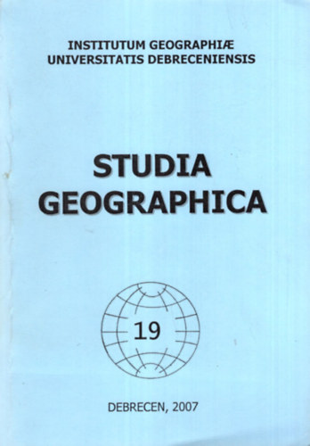 Nagy Zolt�n - Miskolc v�ros poz�ci�inak v�ltoz�sai a magyar v�rosh�l�zatban a  19. sz�zad v�g�t�l napjainkig  ( Doktori ( PhD) �rtekez�s Studia Geographica 19 Debrecen , 2007