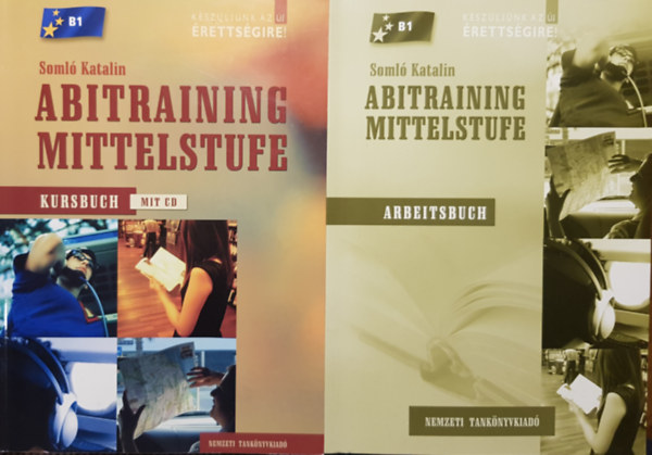 Somló Katalin - Abitraining Mittelstufe Kursbuch + Arbeitsbuch B1(CD melléklet nélkül)
