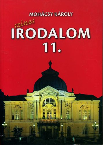 Moh�csy K�roly - Sz�nes irodalom 11.
